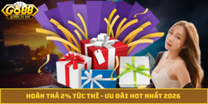 hoàn trả 2% tức thì