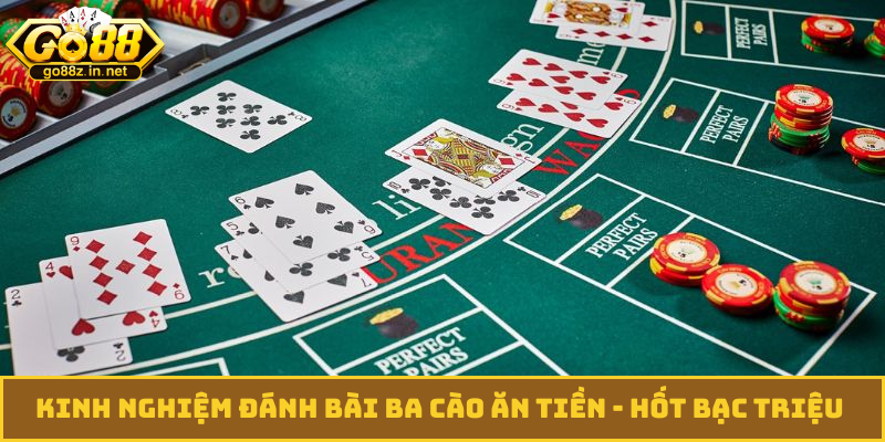 kinh nghiệm đánh bài ba cào