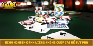 kinh nghiệm đánh liêng không cướp cái