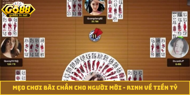 mẹo chơi bài chắn cho người mới