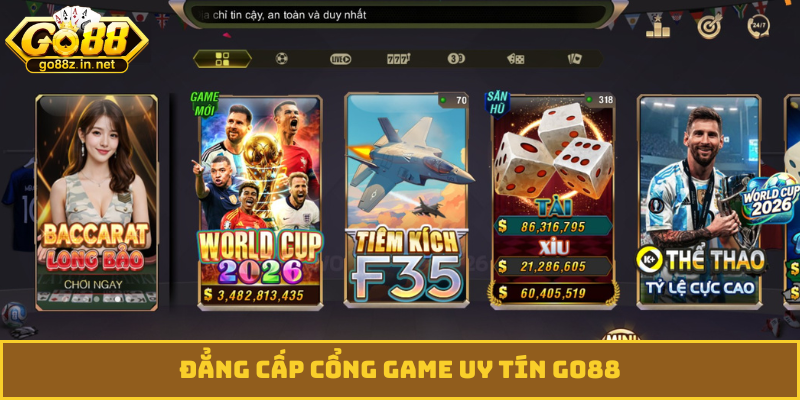 Đẳng cấp cổng game uy tín GO88