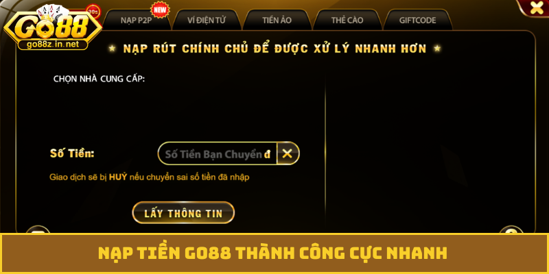 Nạp tiền GO88 thành công cực nhanh