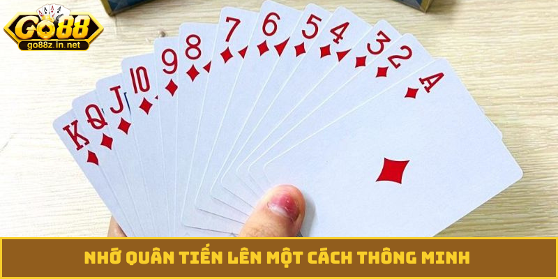 Nhớ quân tiến lên một cách thông minh