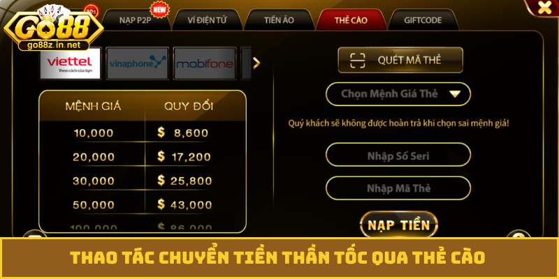 Thao tác chuyển tiền thần tốc qua thẻ cào